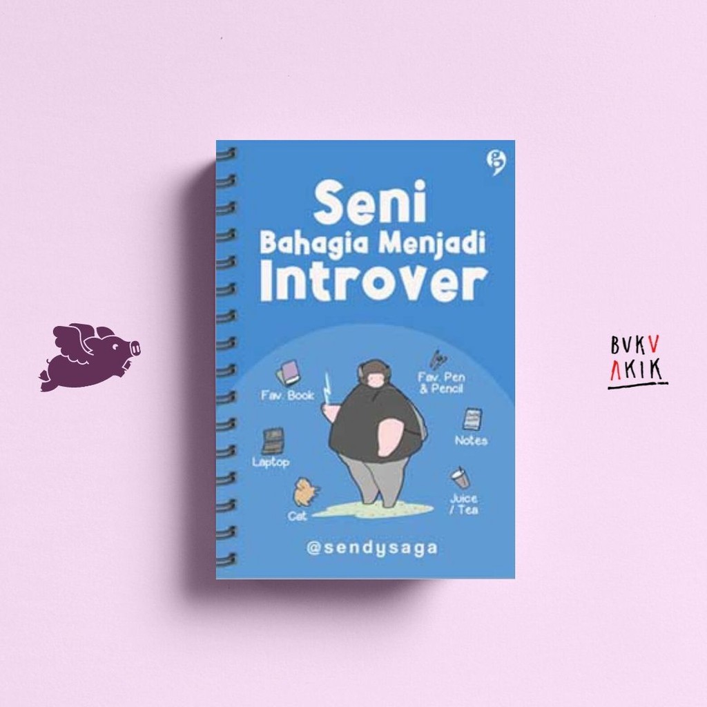 Seni Bahagia Menjadi Introvert - Sendysaga