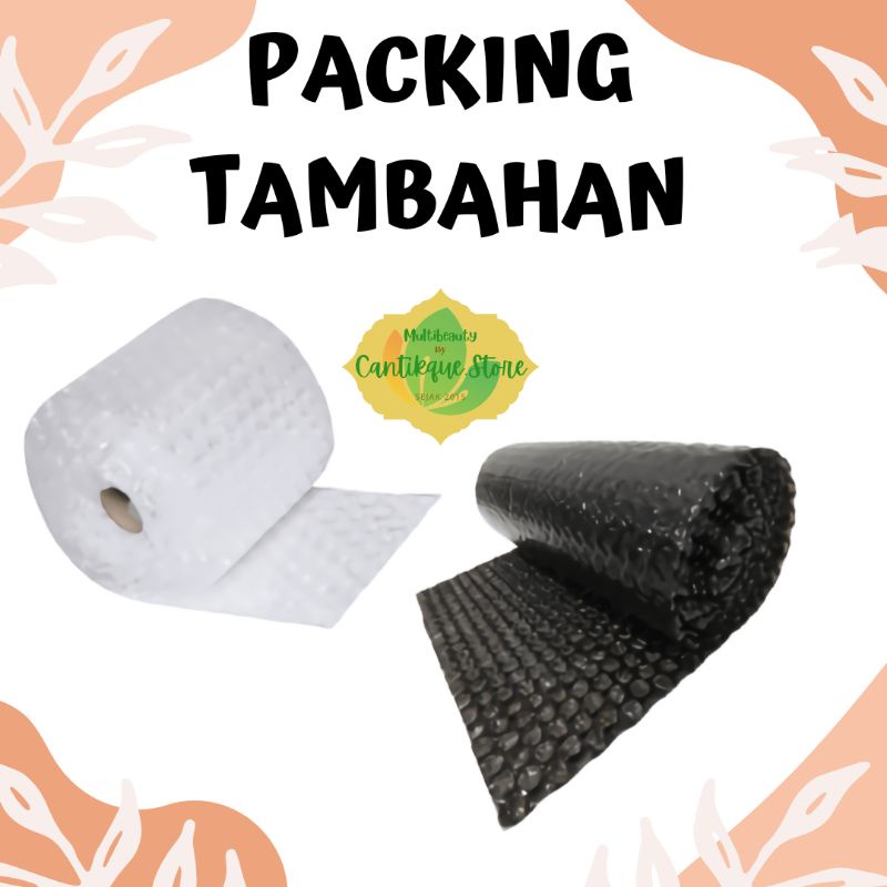 

PACKING TAMBAHAN BUBBLE WRAP