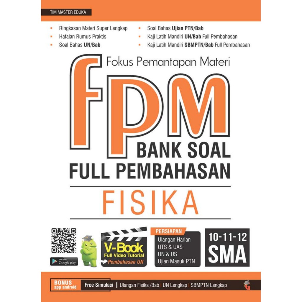 BUKU PENUNJANG SMA - FPM BANK SOAL FULL PEMBAHASAN FISIKA  SMA KL 10 11 12