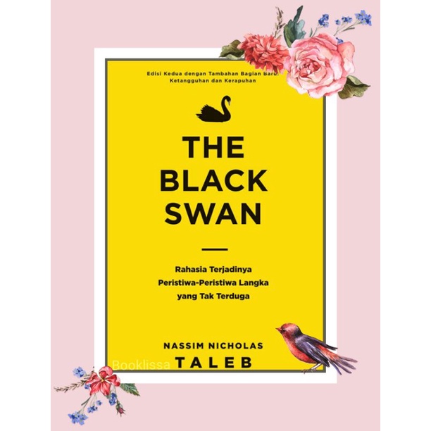 The Black Swan:Rahasia Terjadinya..