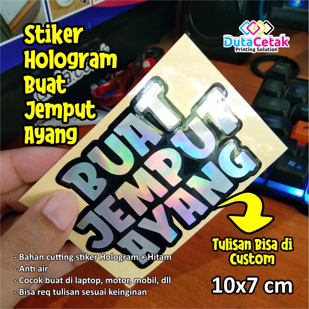Cutting Stiker Hologram BUAT JEMPUT AYANG | *Bisa Custom Nama