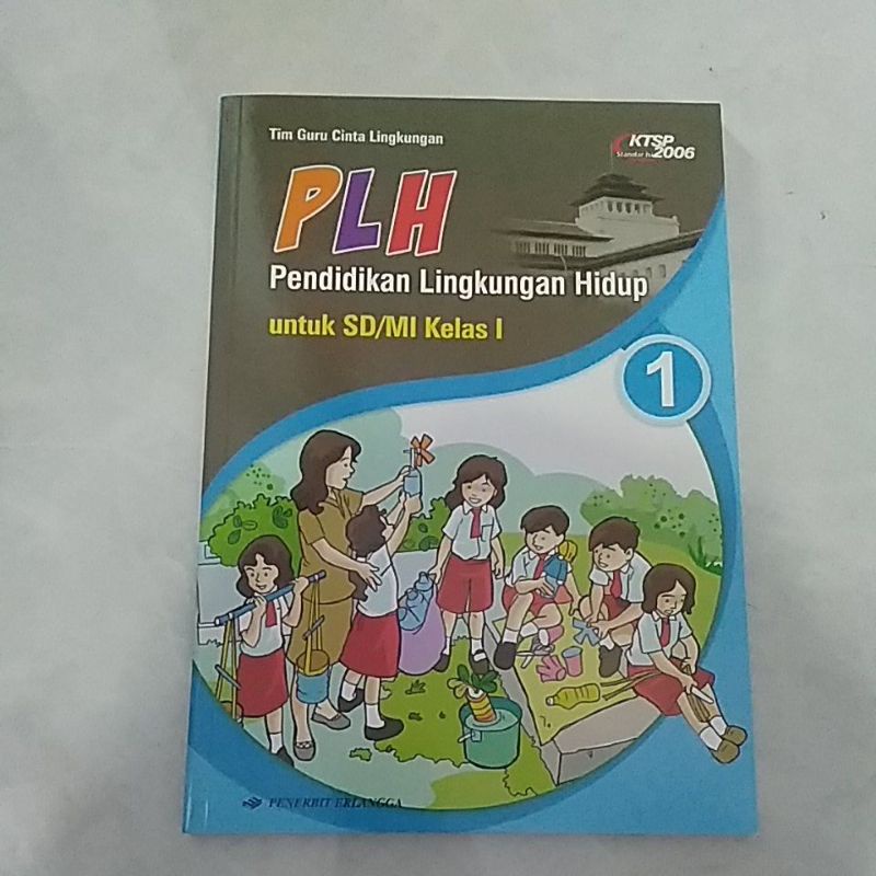 

buku pendidikan lingkungan hidup PLH jilid 1
