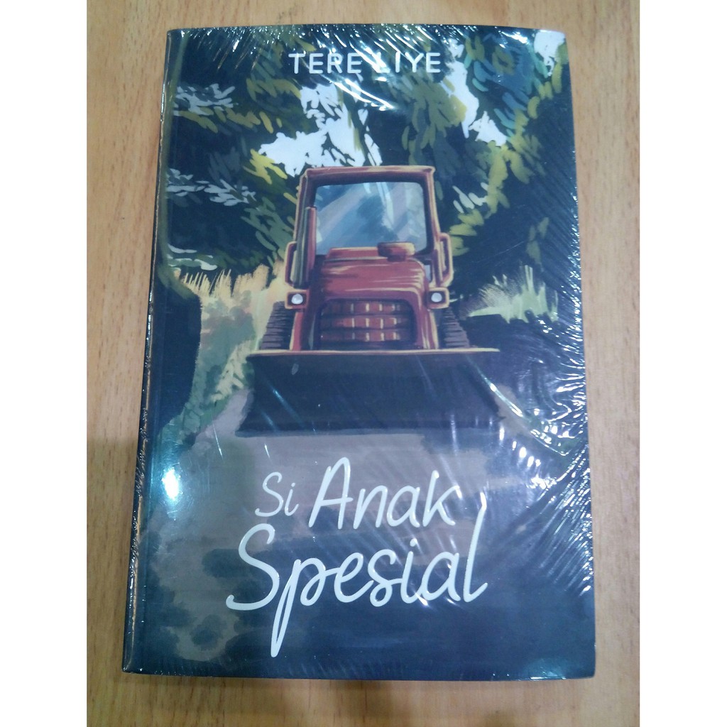 Si Anak Spesial - Tere Liye