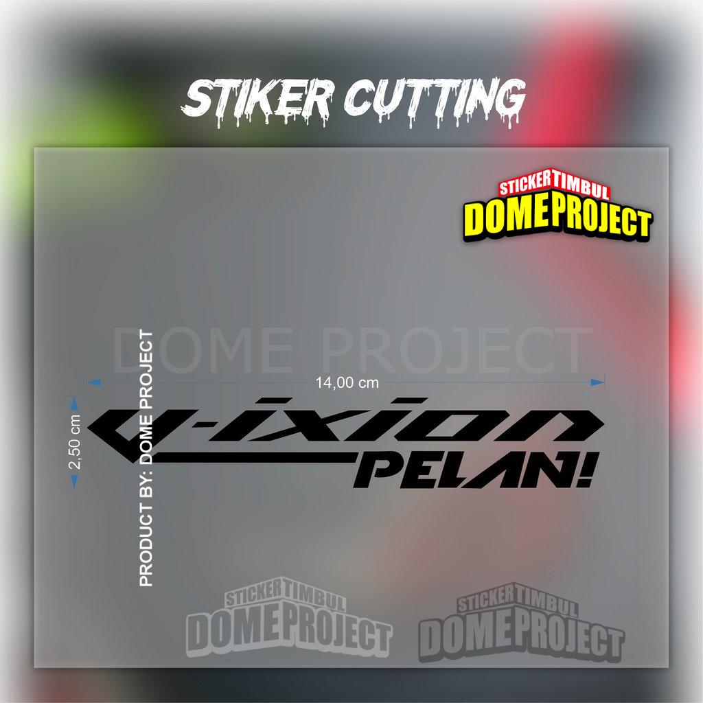 Stiker Vixion Pelan Stiker Cutting Motor