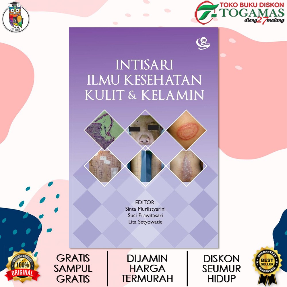 INTISARI ILMU KESEHATAN KULIT &amp; KELAMIN KARYA SINTA MURLISTYARINI, SUCI PRAWISTASARI