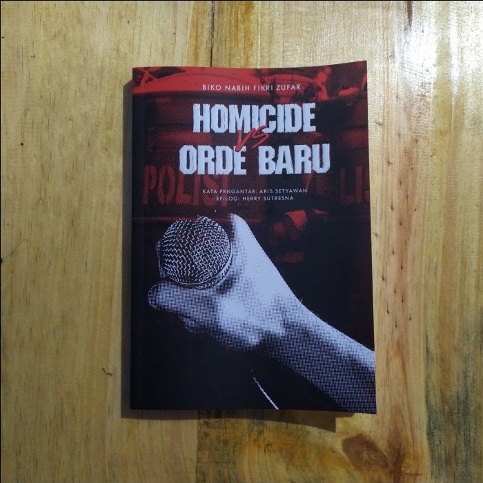 Homicide vs Orde Baru (cetakan kedua) - Biko Nabih Fikri Zufar