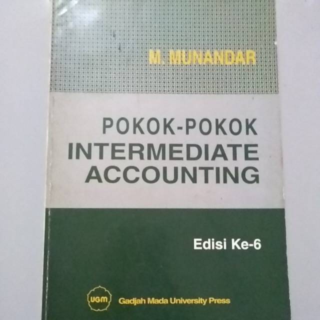 

Buku pokok pokok Intermediate Accounting