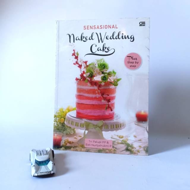 

Buku resep _ sensasional naked wedding cake NEW SEGEL Original