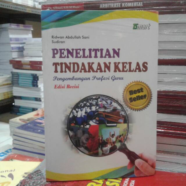 

PENELITIAN TINDAKAN KELAS PENGEMBANGAN PROFESI GURU ED REVISI