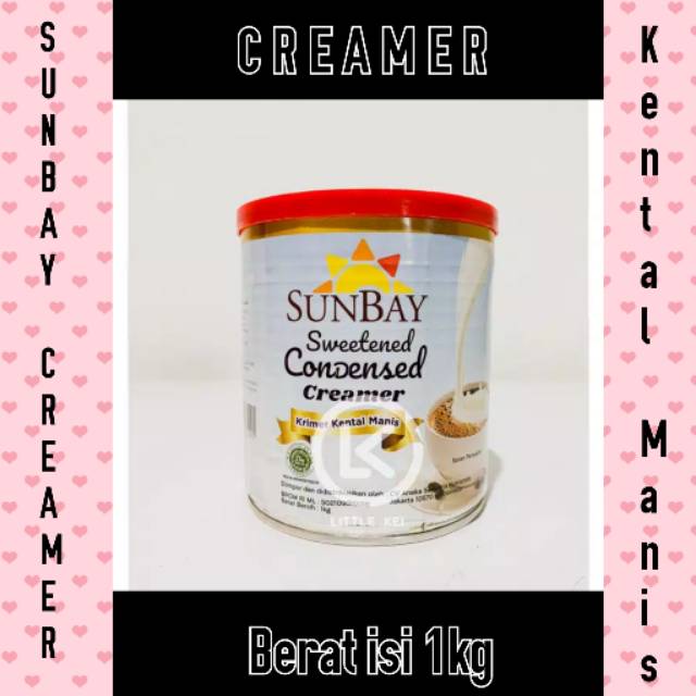 Creamer " SUNBAY" Kental Manis 1kg