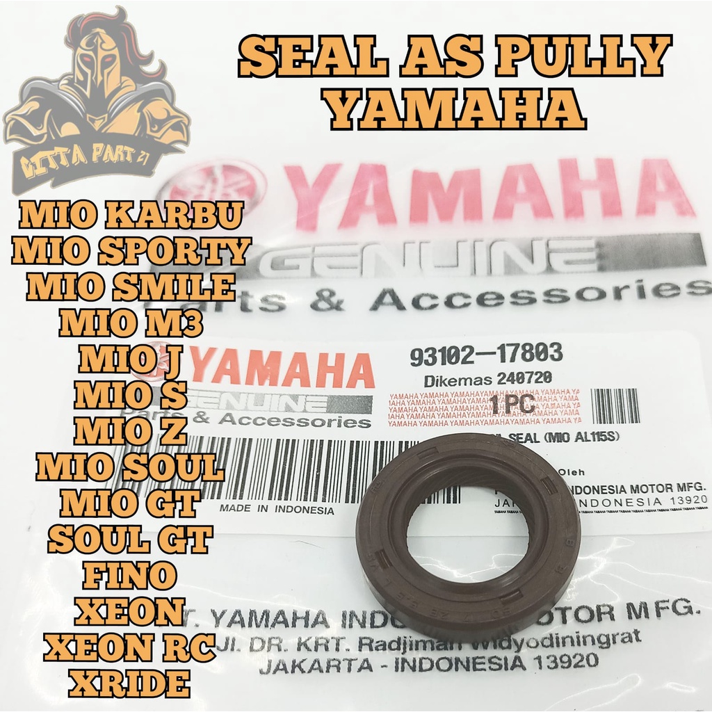 OIL OLI SIL SEAL AS PULLY YAMAHA KUALITAS ASLI ORIGINAL YAMAHA YGP PRESISI BAHAN BERKUALITAS TIDAK KERAS TIDAK BOCOR TIDAK MUDAH PECAH DAN DIJAMIN AWET MIO KARBU MIO SPORTY MIO SMILE MIO M3 MIO J MIO S MIO Z MIO SOUL MIO GT SOUL GT FINO FI XEON RC XRIDE