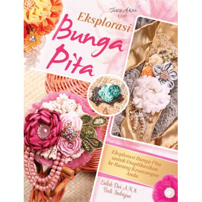 

Buku Eksplorasi Bunga Pita