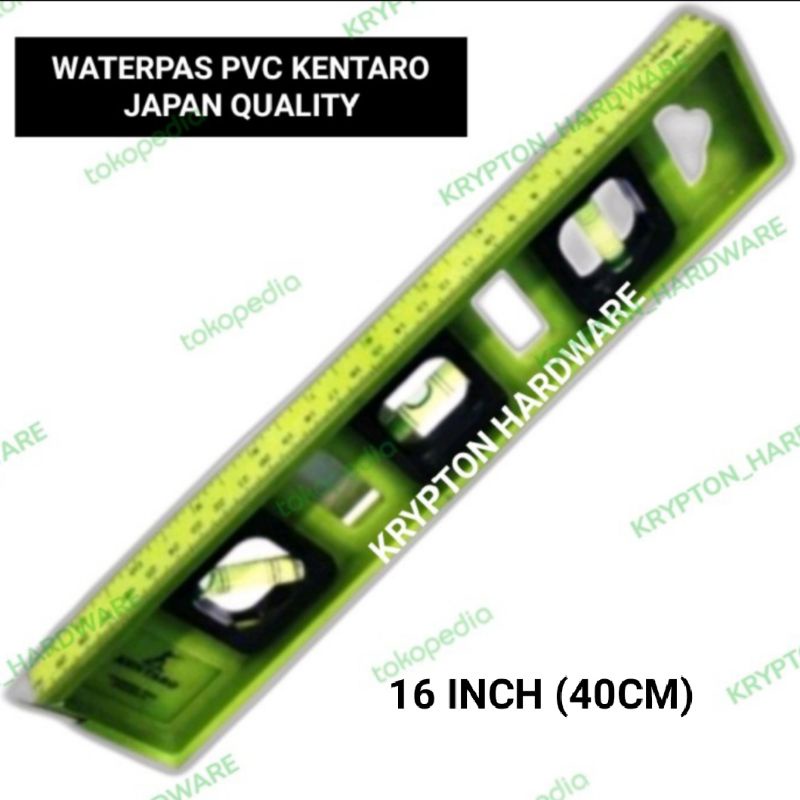 WATERPAS PVC 16' (40CM) KENTARO JAPAN QUALITY