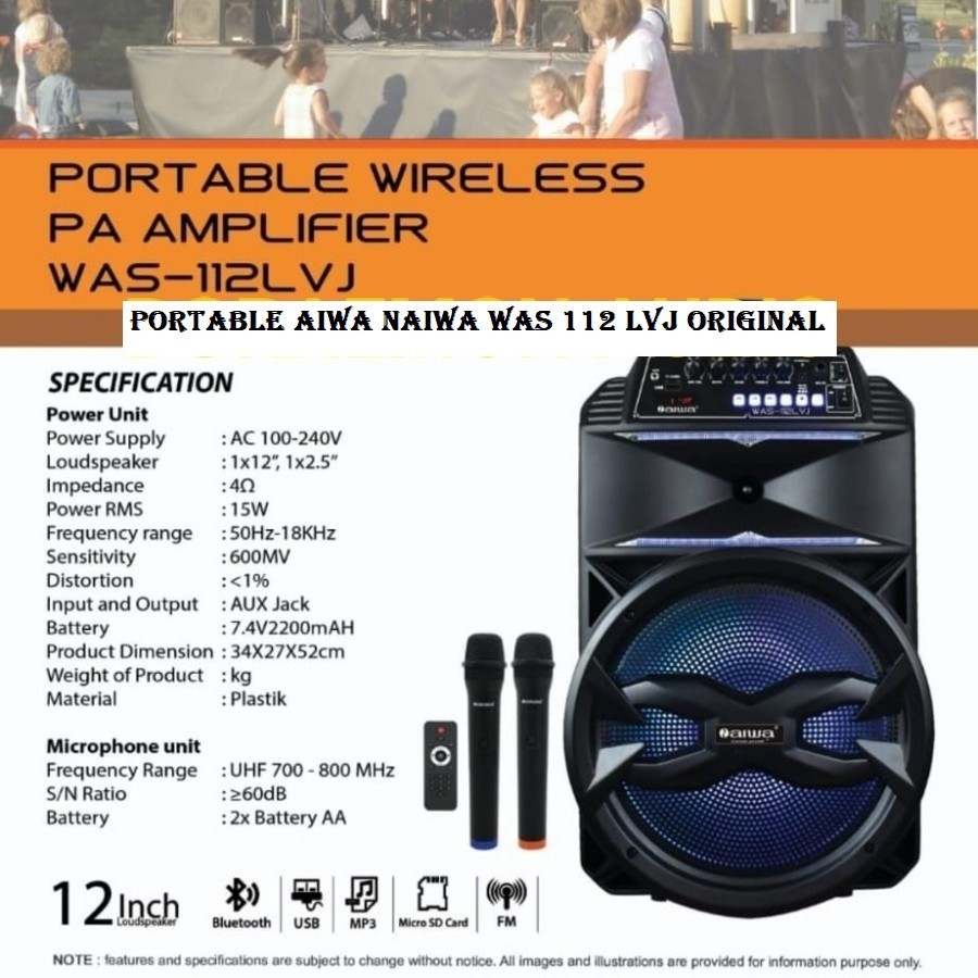 Speaker Aiwa 12 inch WAS 112 LVJ 2 Mic Handle Wireless Aiwa 112LVJ