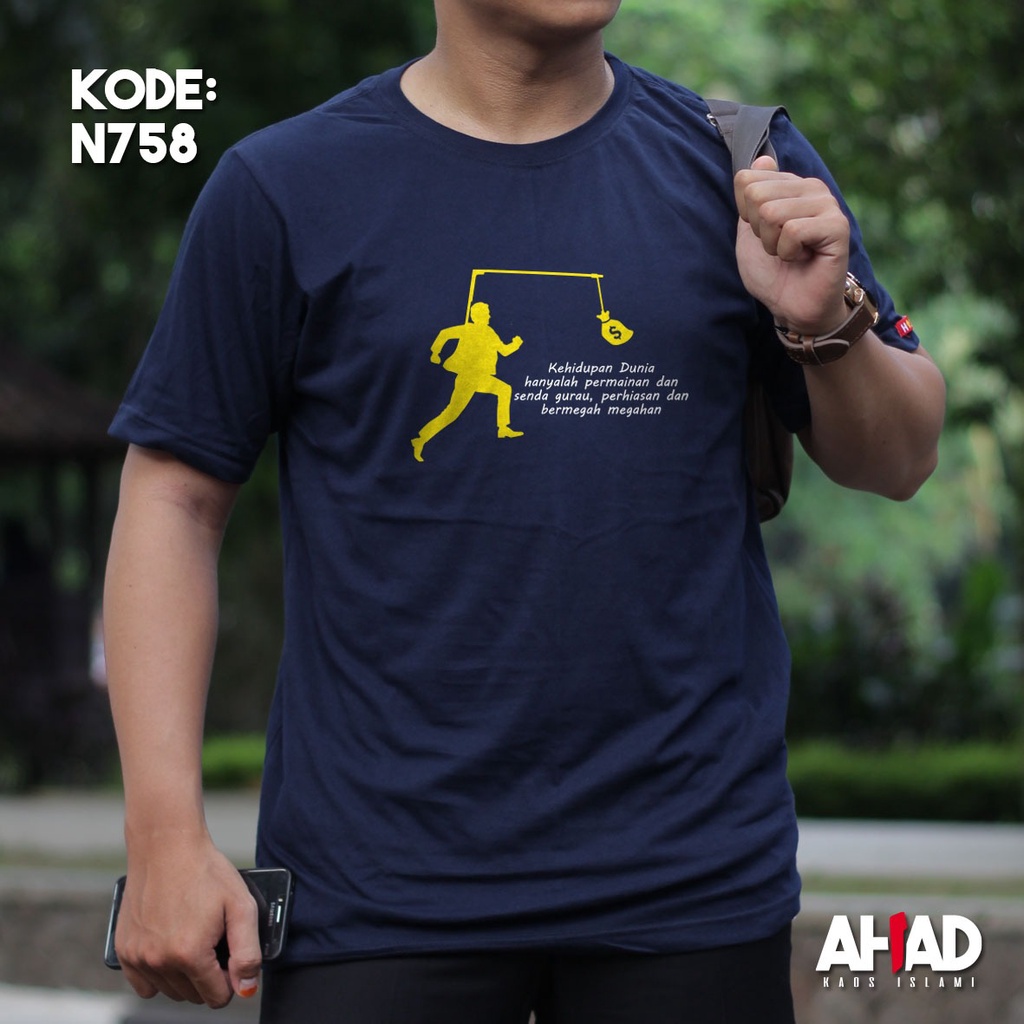 Kaos Islami Ahad - Kehidupan dunia hanyalah permainan N760