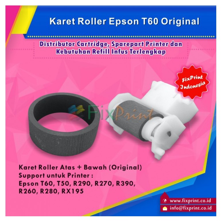 Karet Roller Atas Bawah Epson L800 T60 T50 R290 R270 280 R390 RX195 Original