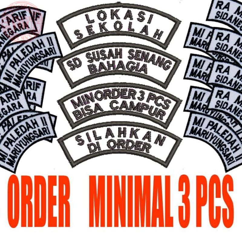 BORDIR LOKASI SEKOLAH.emblem sekolah.BORDIR ALOKASI.emblem nama.BORDIR NAMA.bordir nama EMBLEM SEKOL