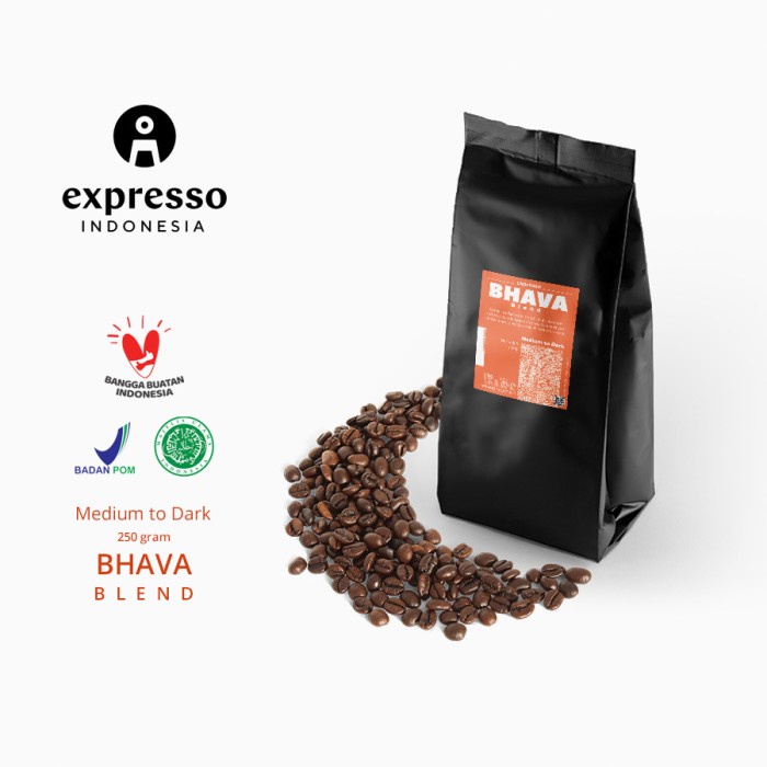 

[BISA COD] Expresso Indonesia - Coffee Bean House Blend - Bhava Signature - 250Gr