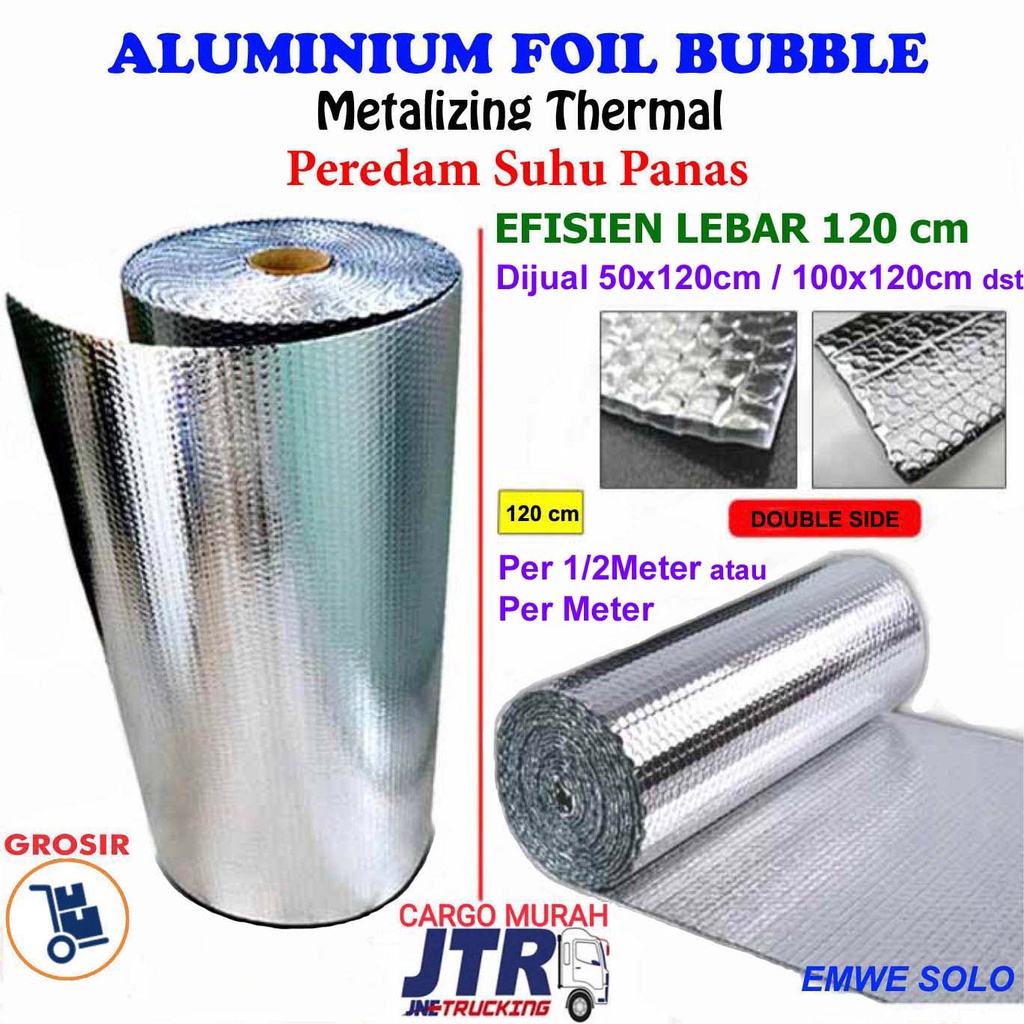 ( PER 1/2 METER ) Aluminium Foil Bubble wrap Peredam Panas Atap Rumah tebal +- 4 mm panjang 50 cm Lebar 120 cm