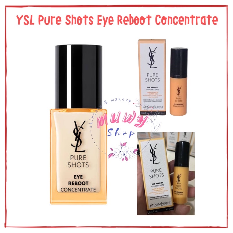 YSL pure shots The New EYE reboot concentrate 20ml / 5ml