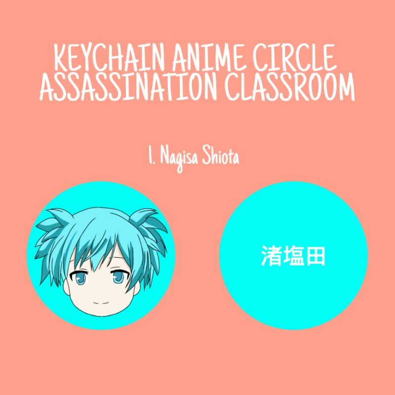 [READY STOCK] Keychain/Gantungan Kunci Anime Circle Ansatsu Kyoushitsu