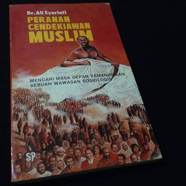 PERANAN CENDEKIAWAN MUSLIM - Ali Syariati - Buku Syiah Ahlulbait