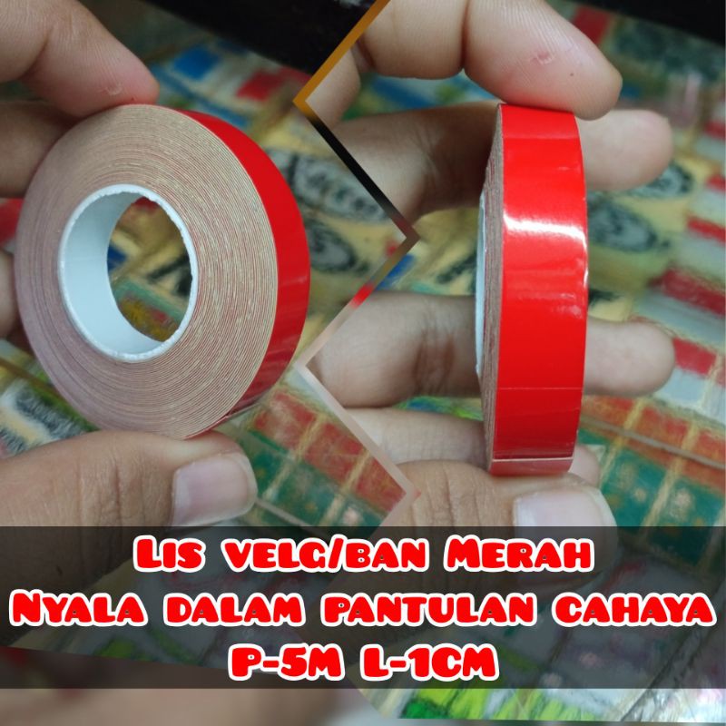 Lis pelek/velg roda/ban motor/mobil lis gulung 1cm skotlet merah kena sinar nyala harga murah