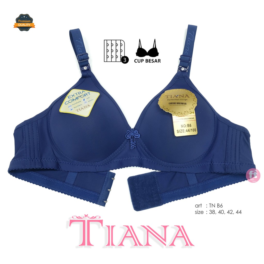 TIANA | BRA Cup Besar Kait 3 / Bra Polos / art TN B6