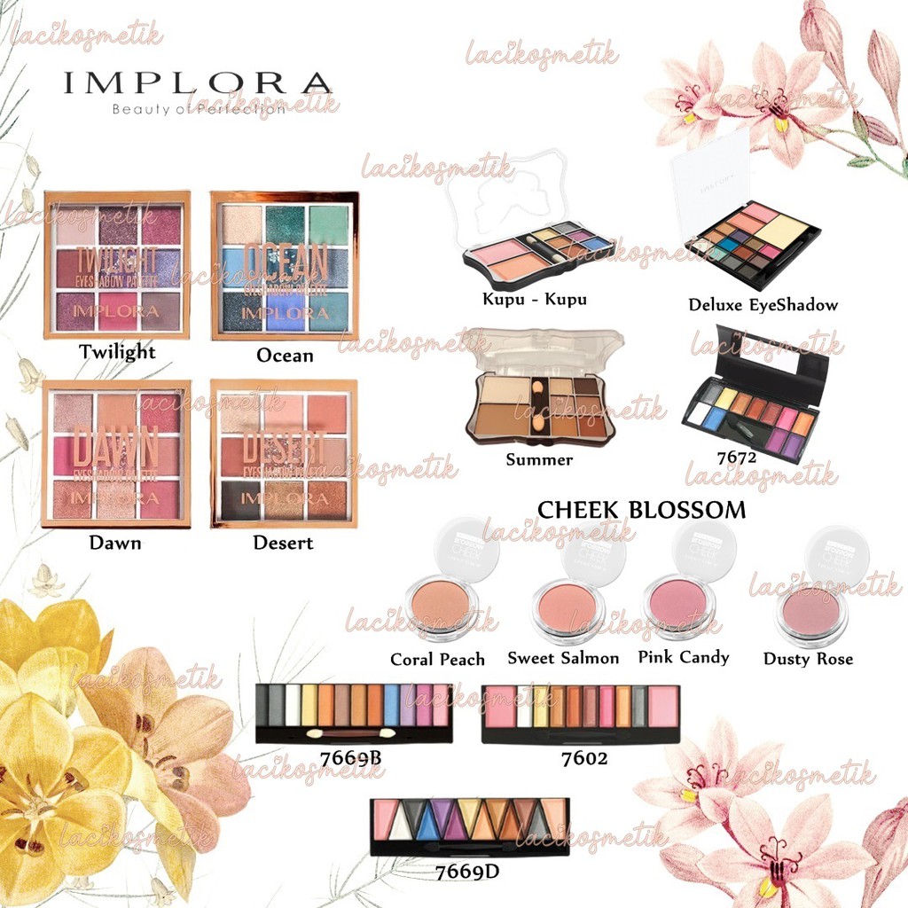 ✨LACIKOSME✨ IMPLORA EYESHADOW &amp; BLUSH ON DELUXE 7602 7669D 7669B BUTTERFLY PALLETE 9IN1 CHEEKBLOSSOM