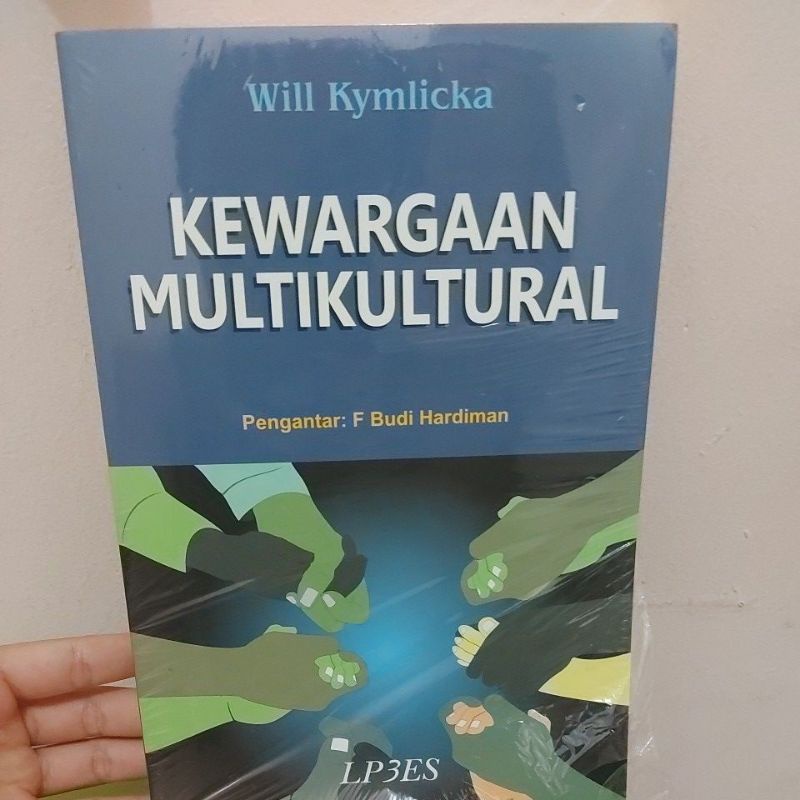 KEWARGAAN MULTIKULTURAL - Will Kymlicka. ORIGINAL