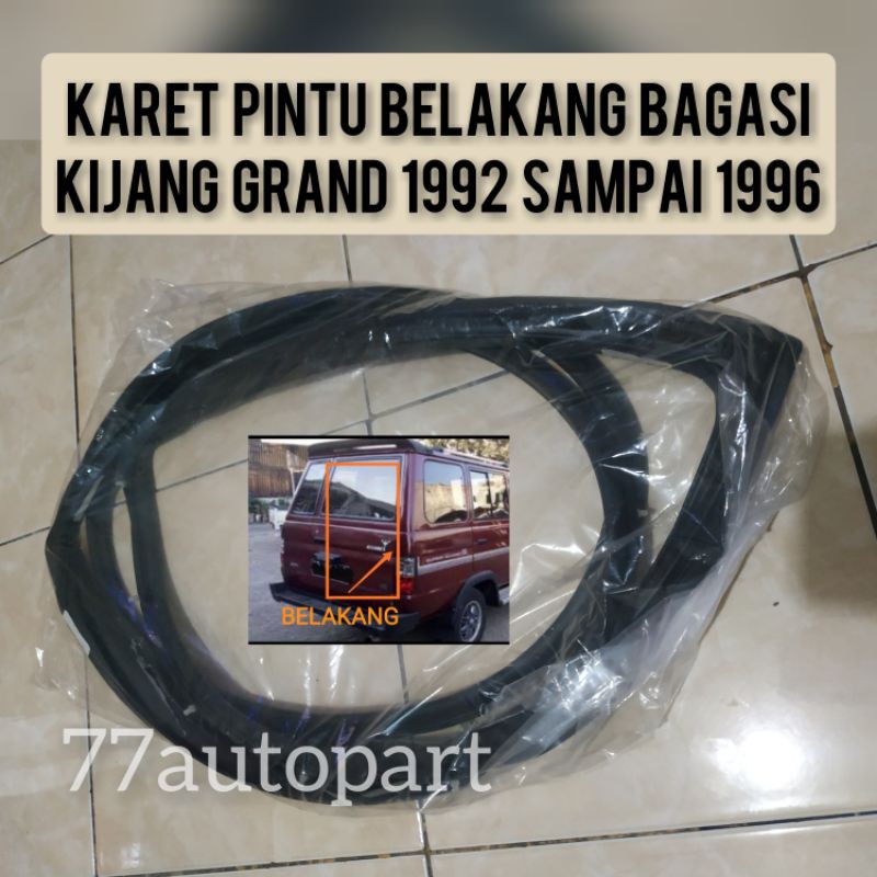 Karet pintu belakang bagasi kijang grand 1992 sampai 1996