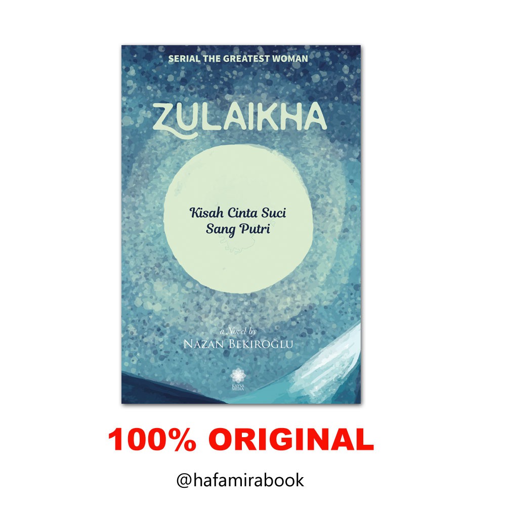 BUKU ZULAIKHA KISAH CINTA SUCI SANG PUTRI NAZAN BEKIROGLU Shopee