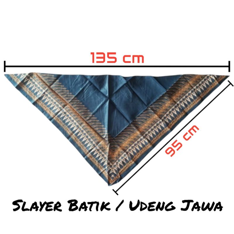 SLAYER BATIK / IKET UDENG / UDENG JAWA / SLAYER BATIK SEGITIGA