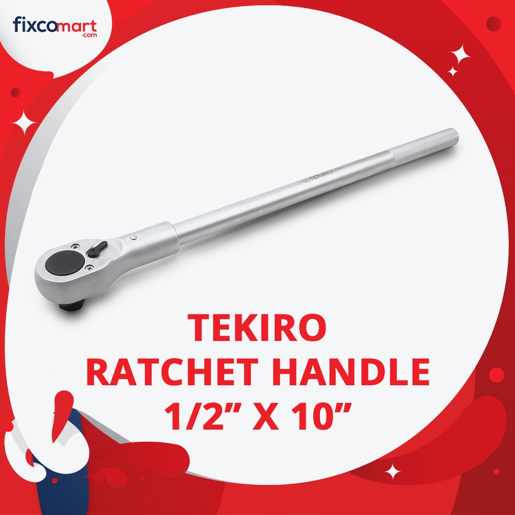 Tekiro Ratchet Handle 1/2 X 10 Inch / Tekiro Gagang Ratchet