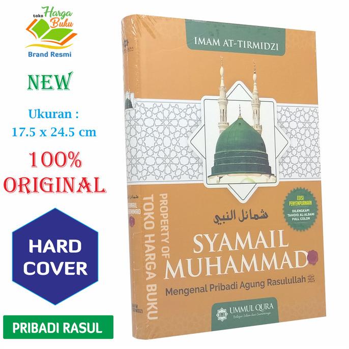 

Syamail Muhammad - Mengenal Pribadi Agung Rasulullah Muhammad UQ Star Seller Termurah