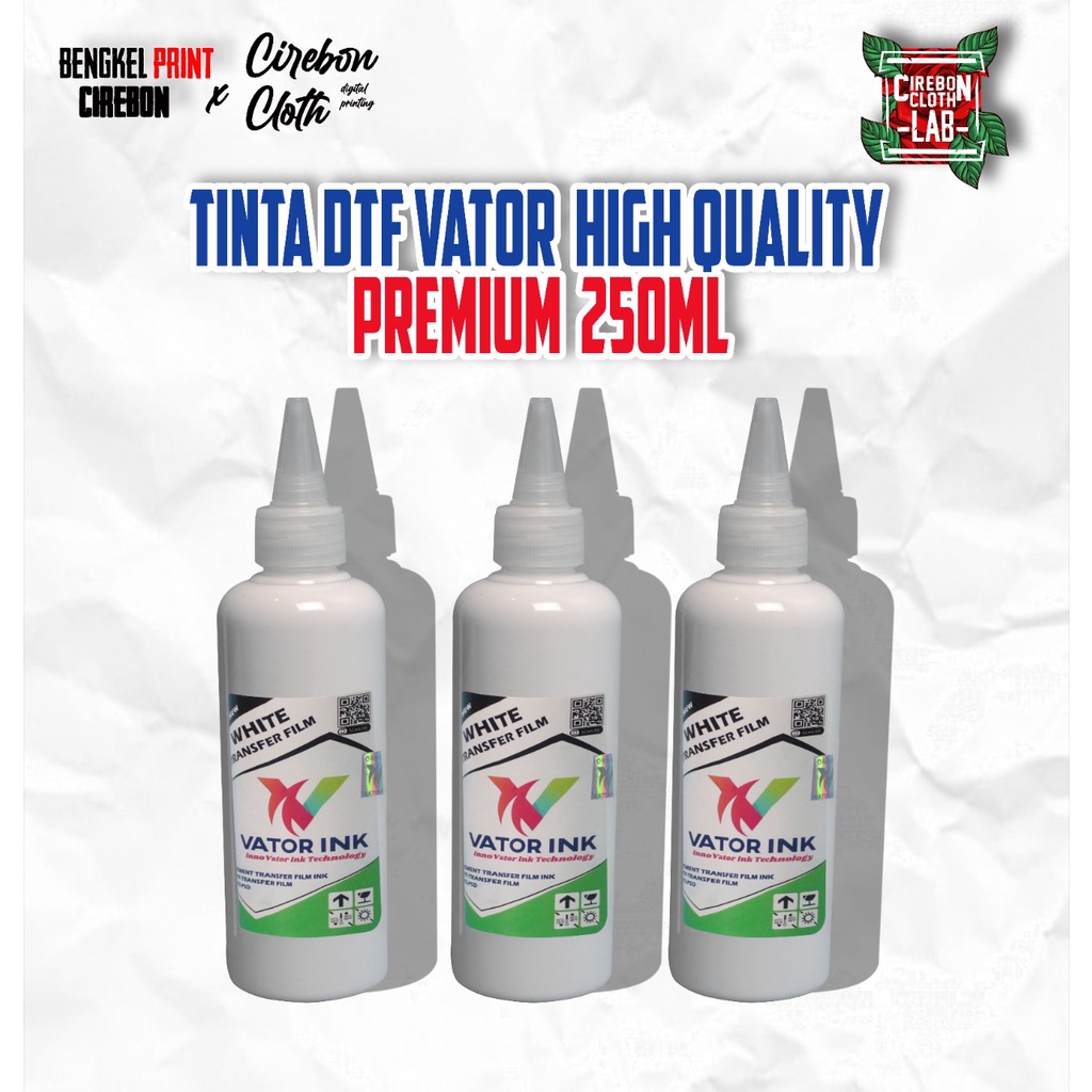 Tinta DTF Vator INK Khusus DTF 250 ML WHITE PUTIH