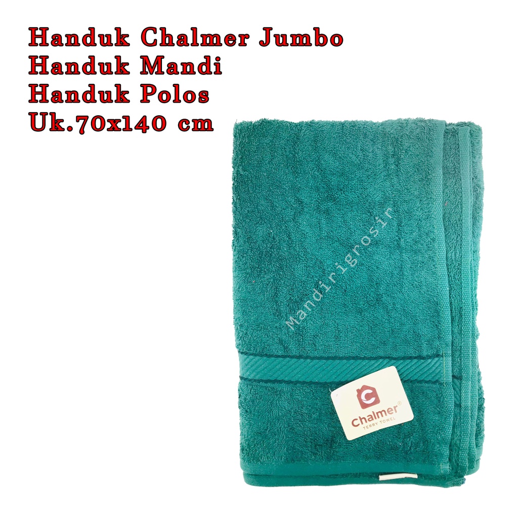 Handuk Chalmer* Handuk Jumbo * Handuk Mandi * Handuk Polos