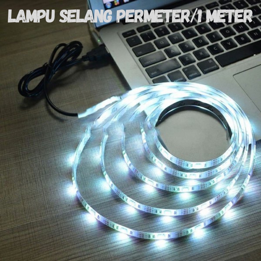 LAMPU SELANG LED PERMETER WARNA PUTIH LAMPU HIAS OUTDOOR 1 METER