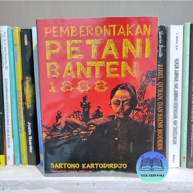 PEMBERONTAKAN PETANI BANTEN 1888 Sartono Kartodirdjo