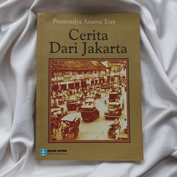 Buku Cerita dari Jakarta - Pramoedya Ananta Toer - Hasta Mitra