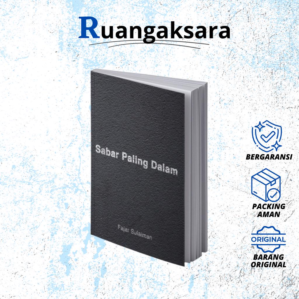Buku Sabar Paling Dalam - Fajar Sulaiman
