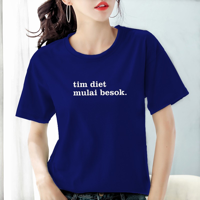 Kaos wanita dewasa Tim Diet Mulai Besok / Kaos Kata Kata Wanita / Baju Wanita Tim diet Mulai Besok