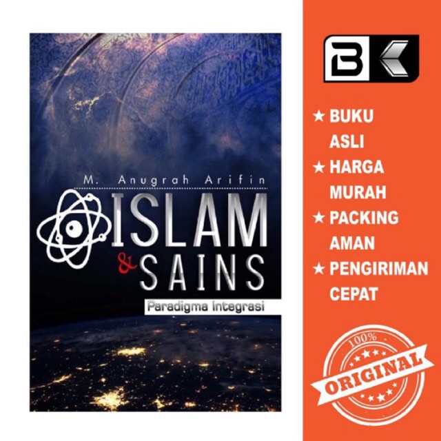 Buku Islam Dan Sains Paradigma Integrasi Original Buku Filsafat Islam Filsafat Ilmu Anugrah Arifin Shopee Indonesia