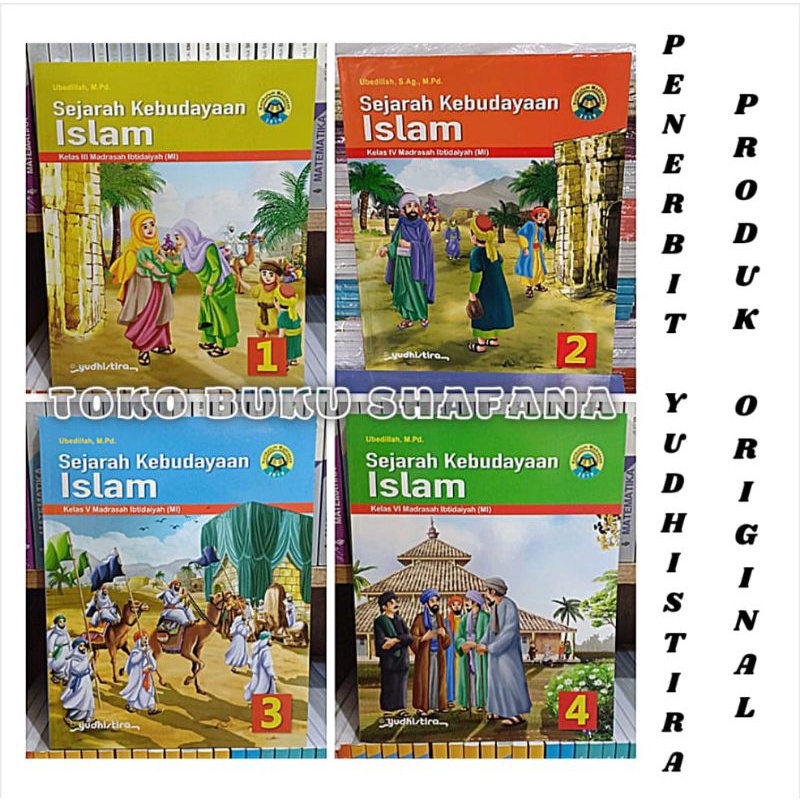 Buku SKI Yudhistira Kelas 3 4 5 6 / Jilid 1 2 3 4 MI Kurikulum 2019 Original - Sejarah Kebudayaan Islam