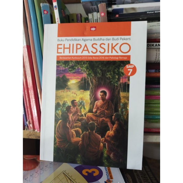 buku agama Buddha/ehipassiko kelas 7/VI/1 smp