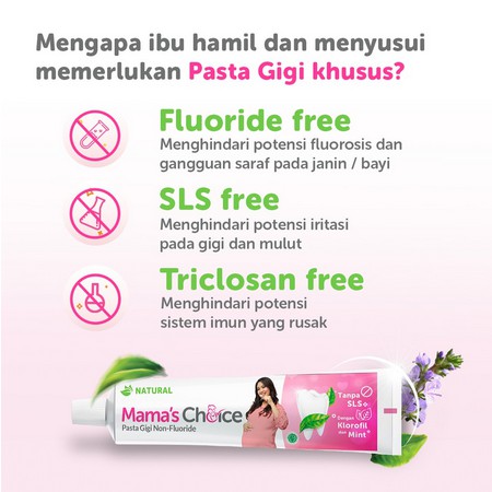 Mamas Choice Toothpaste ( Pasta gigi halal tanpa fluoride khusus ibu hamil &amp; menyusui )