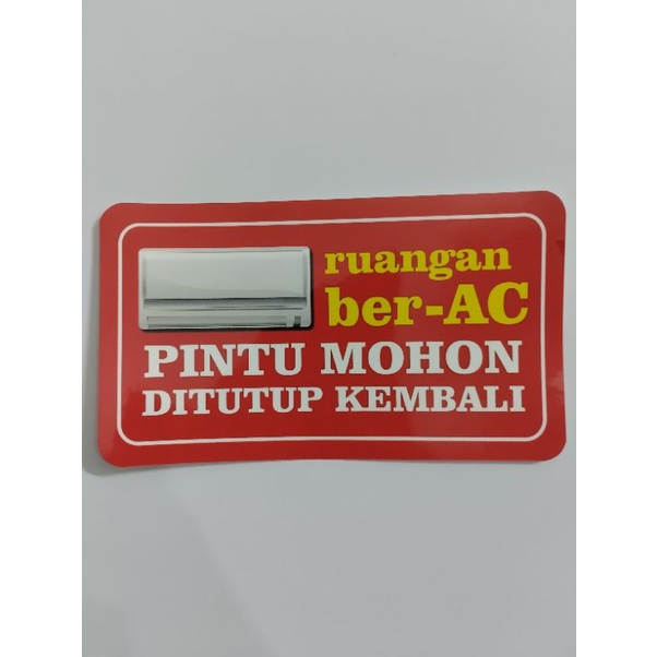 Stiker Ruang Ber Ac Pintu Mohon Ditutup Kembali