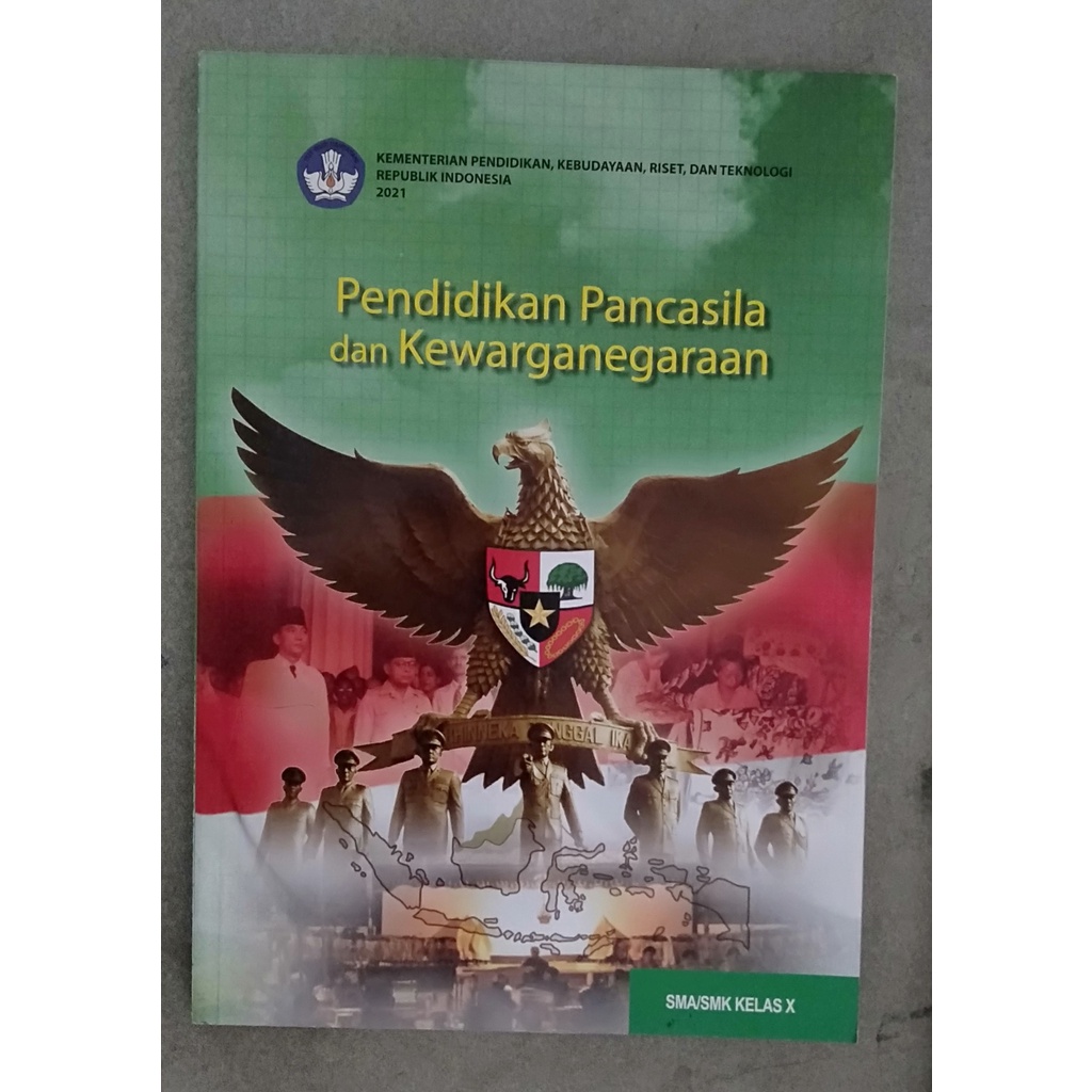 

Buku Paket Kemendikbud 2021| Pendidikan Pancasila dan Kewarganegaraan Untuk Siswa SMA/SMK Kls X Sem-1&2