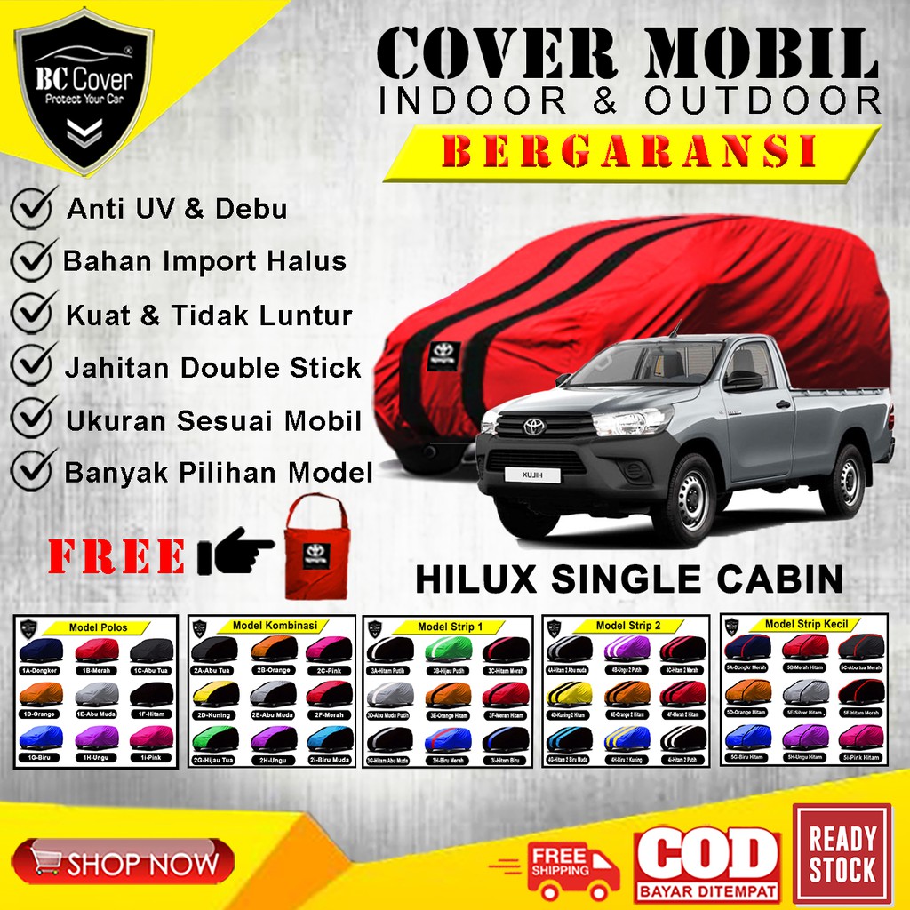 Body Cover Mobil Hilux Single Cabin Sarung Mobil Hilux Single Cabin / Selimut Hilux Satu Kabin / Mantel Tutup Pelindung Jas Mantol Kerudung Penutup Mobil Toyota Hilux Outdoor