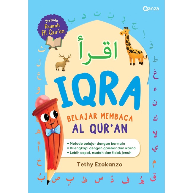 BELAJAR IQRA  QANZA : IQRA BELAJAR MEMBACA AL QUR'AN  BUKU ANAK  BELAJAR MENGAJI